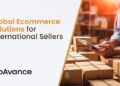 Global Ecommerce Solutions for Sellers - GoAvance